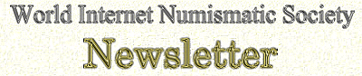 Numismatic Coin Club
World Internet Numismatic Society